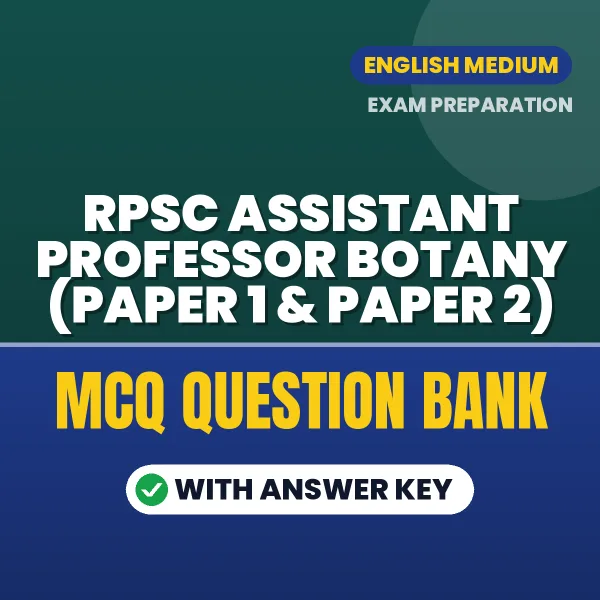 Best MCQ eBook for RPSC Assistant Professor Botany (Paper 1 & Paper 2) Exam in English | Selected Questions with Answer Key