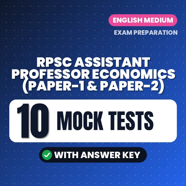 RPSC Assistant Professor Economics (Paper-1 & Paper-2) Mock Test PDF in English – 10 Full-Length Mock Tests with Answer Key