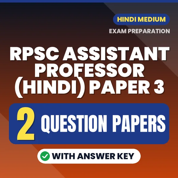 RPSC Assistant Professor (Hindi) Paper 3 Exam Question Paper Series (Hindi): 2 Exam-Like Question Papers with Answers