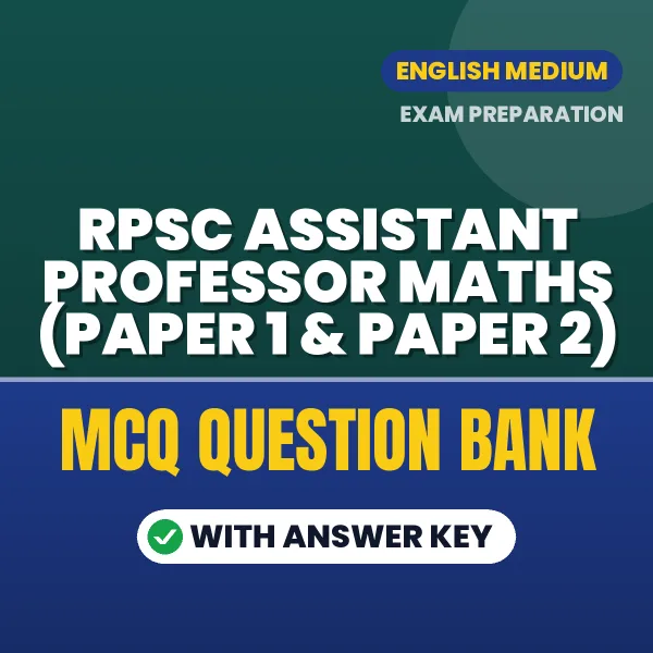 Best MCQ eBook for RPSC Assistant Professor Maths (Paper 1 & Paper 2) Exam in English | Selected Questions with Answer Key