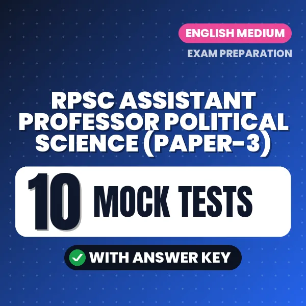RPSC Assistant Professor Political Science (Paper-3) Mock Test PDF in English – 10 Full-Length Mock Tests with Answer Key