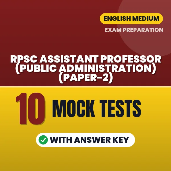 RPSC Assistant Professor (Public Administration) (Paper-2) Mock Test PDF in English – 10 Full-Length Mock Tests with Answer Key