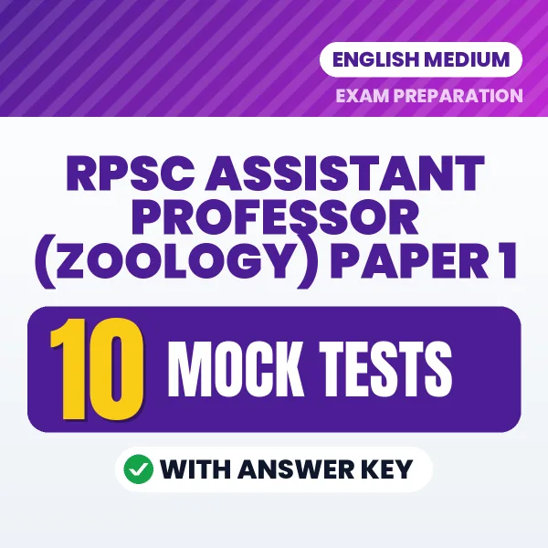 RPSC Assistant Professor (Zoology) Paper 1 Exam Mock Test Series (English): 10 Exam-Like Mock Tests with Answers