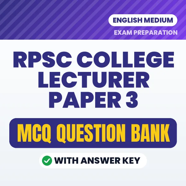 Download RPSC COLLEGE LECTURER PAPER 3 Exam MCQ PDF in English – Important Objective Questions with Answers