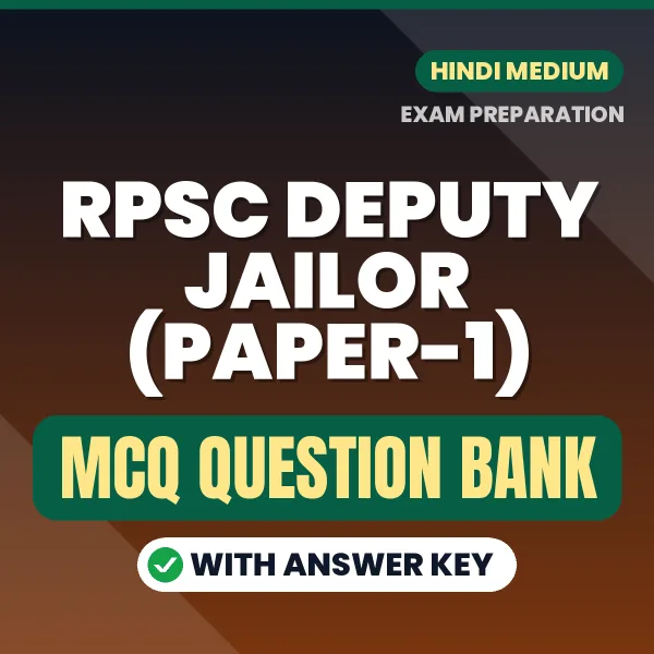 Crack RPSC Deputy Jailor (Paper-1) Exam with This MCQ Practice Book PDF in Hindi – Instant Download