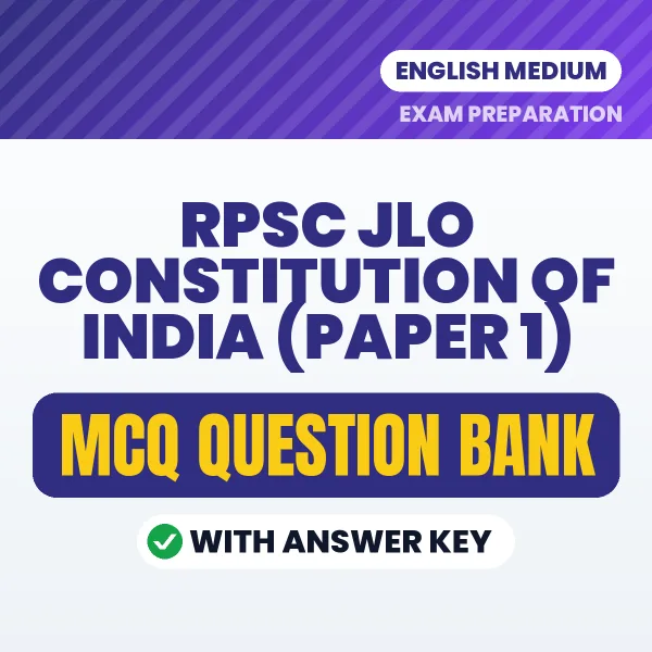 Crack RPSC JLO Constitution of India (Paper 1) Exam with This MCQ Practice Book PDF in English – Instant Download