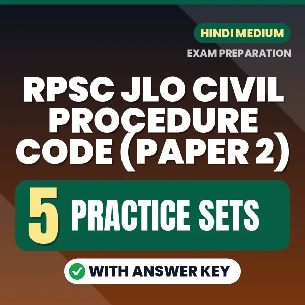 Practice for RPSC JLO Civil Procedure Code (Paper 2) Exam at Home – 5 Practice Sets PDF in Hindi with Answers