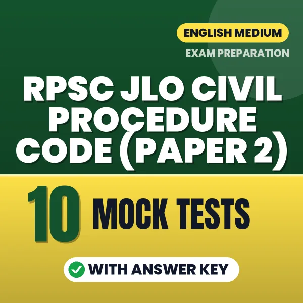 RPSC JLO Civil Procedure Code (Paper 2) Exam Mock Test Series (English): 10 Exam-Like Mock Tests with Answers