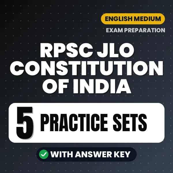 Practice for RPSC JLO Constitution of India Exam Paper 1 at Home – 5 Practice Sets PDF in English with Answers