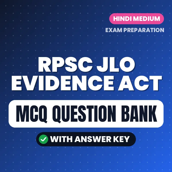 RPSC JLO Evidence Act Exam Paper 3 Objective Question Bank (Hindi): MCQs with Answer Key Based on the Latest Syllabus