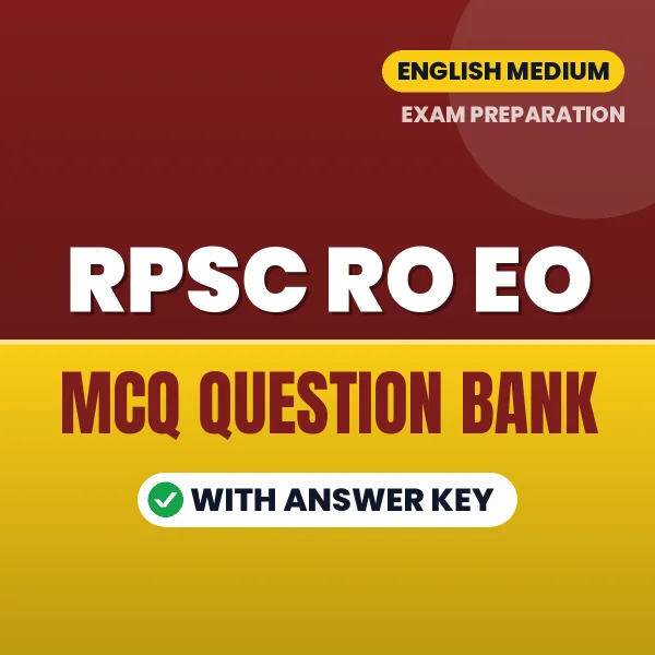 RPSC RO EO Exam Objective Question Bank (English): MCQs with Answer Key Based on the Latest Syllabus
