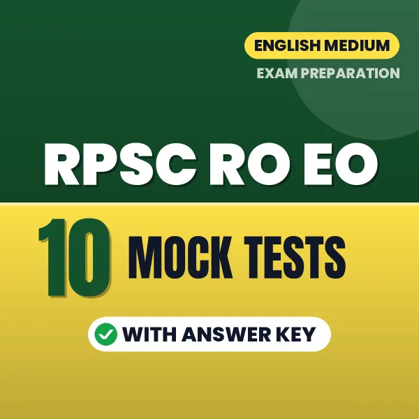 Download 10 RPSC RO EO Mock Tests PDF (English) Based on the Latest Exam Pattern