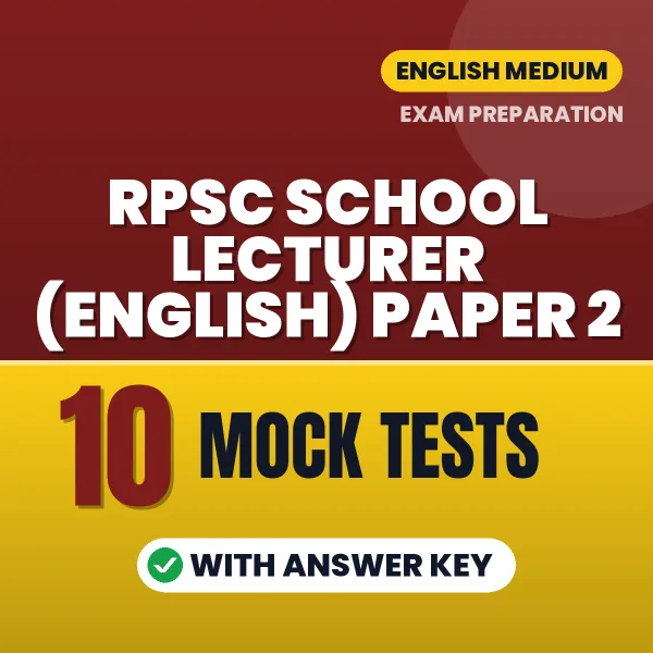 10 Mock Tests for RPSC School Lecturer (English) Paper 2 Exam in English | Practice eBook with Answer Key – Instant PDF Download