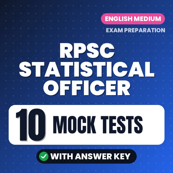 RPSC Statistical Officer Exam Mock Test Series (English): 10 Exam-Like Mock Tests with Answers