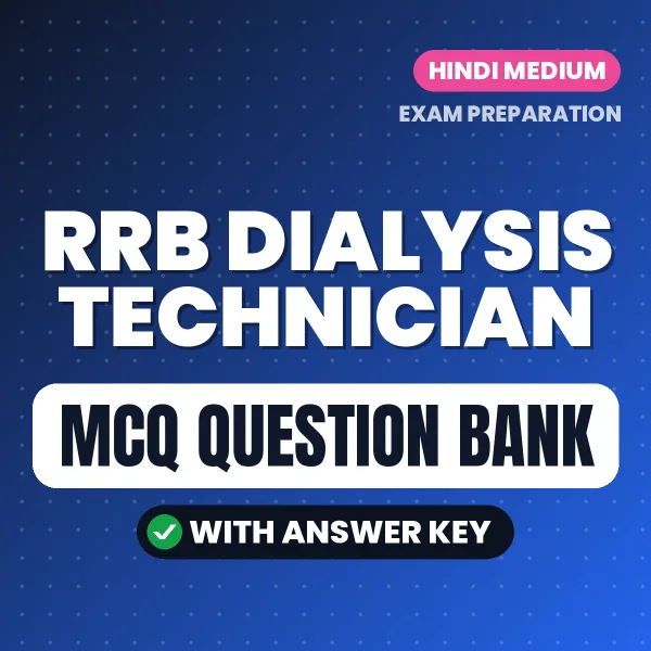 RRB Dialysis Technician MCQ with Answer Key Book PDF in Hindi – Exam-Oriented Objective Questions for Quick Revision