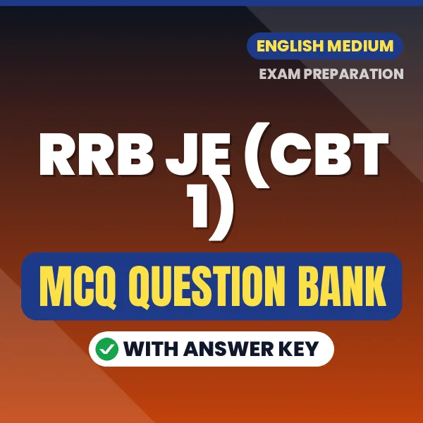 RRB JE (CBT 1) MCQ with Answer Key Book PDF in English – Exam-Oriented Objective Questions for Quick Revision