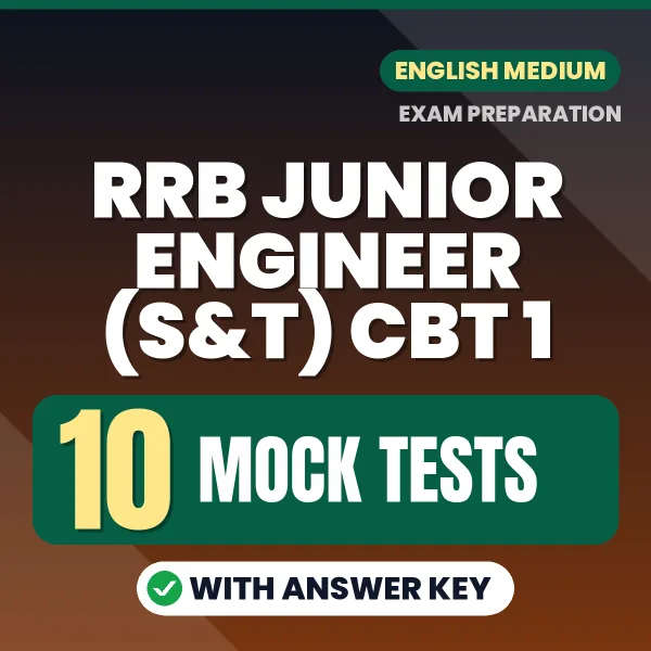 Practice for RRB Junior Engineer (S&T) CBT 1 Exam at Home – 10 Mock Tests PDF in English with Answers
