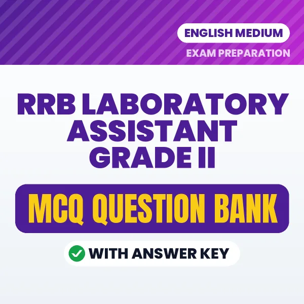 Prepare for RRB Laboratory Assistant Grade II Exam with Multiple Choice Questions & Answers PDF in English