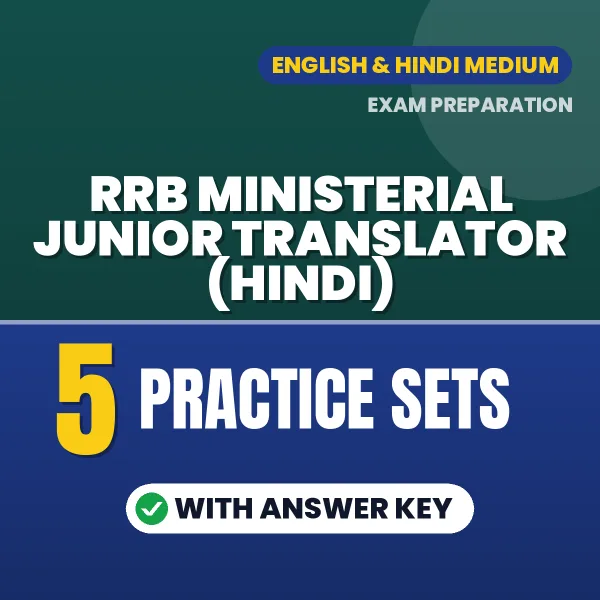 Test Your RRB Ministerial Junior Translator (Hindi) Exam Preparation – 5 Practice Sets with Answer Key in PDF Format (English)