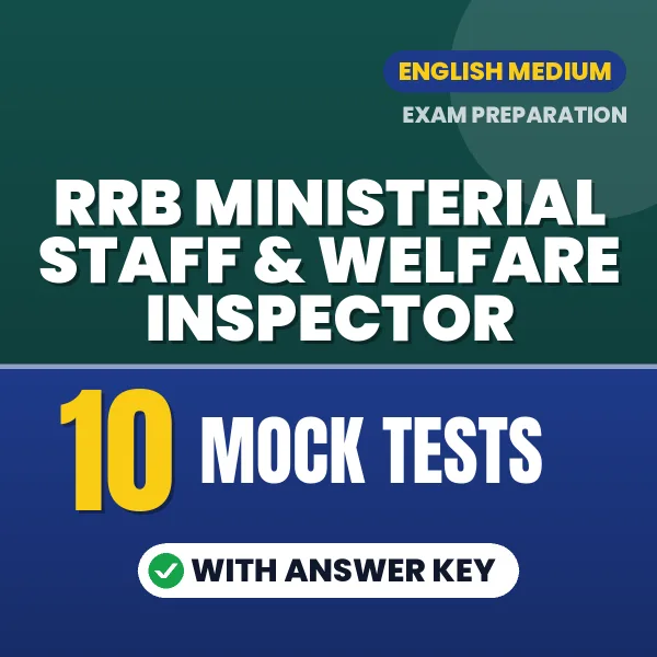 Practice for RRB Ministerial Staff & Welfare Inspector Exam at Home – 10 Mock Tests PDF in English with Answers
