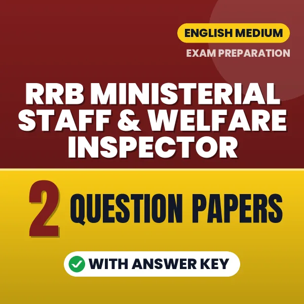 Practice for RRB Ministerial Staff & Welfare Inspector Exam at Home – 2 Question Papers PDF in English with Answers
