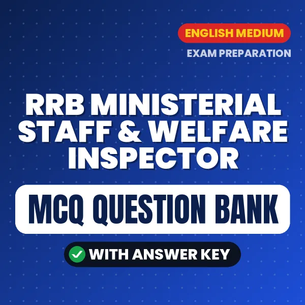 Prepare for RRB Ministerial Staff & Welfare Inspector Exam with Multiple Choice Questions & Answers PDF in English