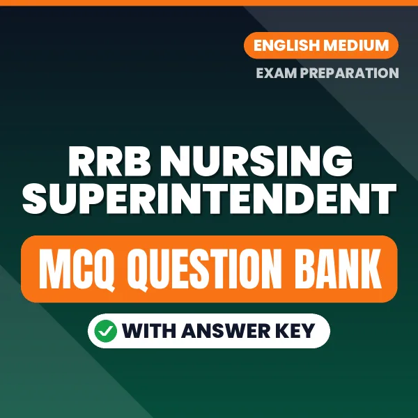 Crack RRB Nursing Superintendent Exam with This MCQ Practice Book PDF in English – Instant Download