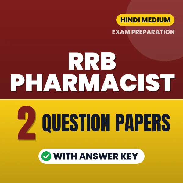 RRB Pharmacist Exam Question Paper Series (Hindi): 2 Exam-Like Question Papers with Answers