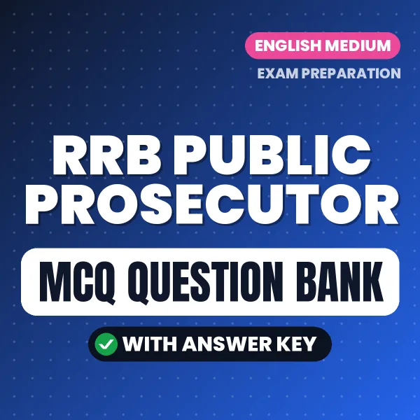 RRB Public Prosecutor Exam Objective Question Bank (English): MCQs with Answer Key Based on the Latest Syllabus