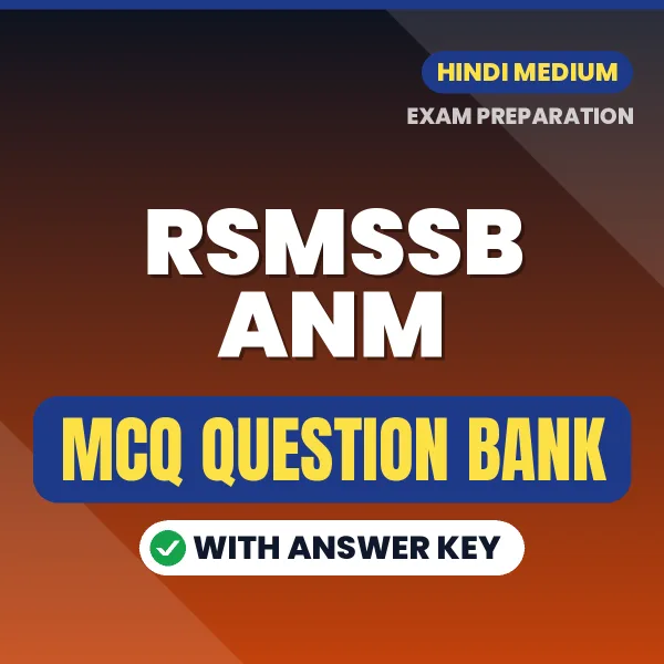 Best MCQ eBook for RSMSSB ANM Exam in Hindi | Selected Questions with Answer Key