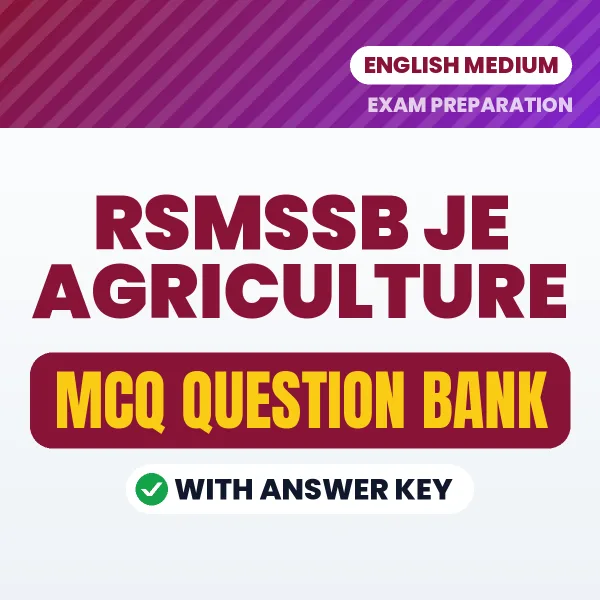 Prepare for RSMSSB JE Agriculture Exam with Multiple Choice Questions & Answers PDF in English