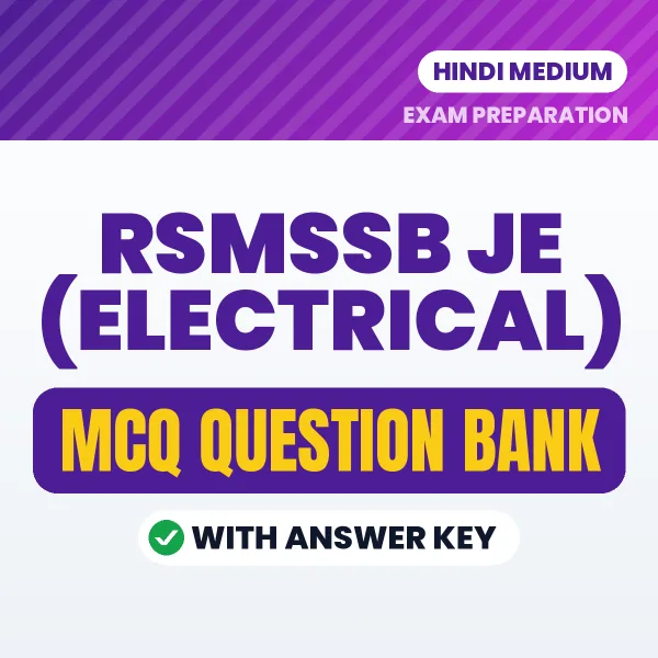 Download RSMSSB JE (Electrical) Exam MCQ PDF in Hindi – Important Objective Questions with Answers