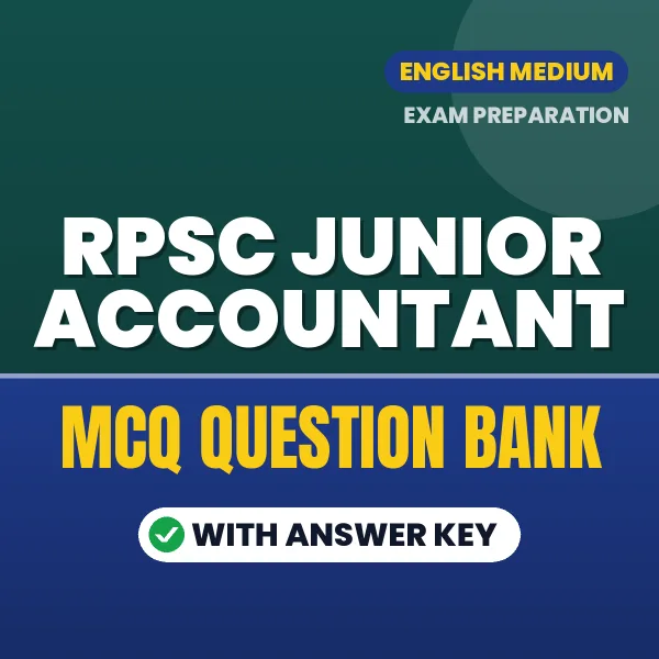 Download RPSC Junior Accountant Exam MCQ PDF in English – Important Objective Questions with Answers