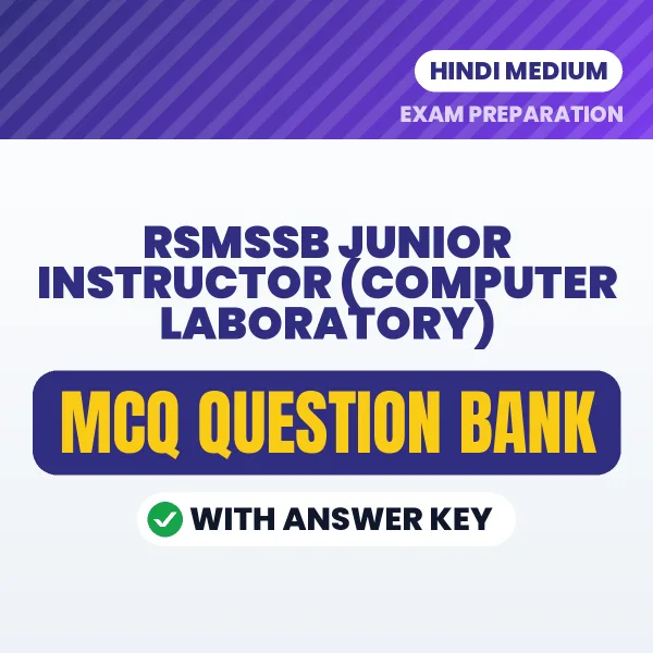 Best MCQ eBook for RSMSSB Junior Instructor (Computer Laboratory) Exam in Hindi | Selected Questions with Answer Key