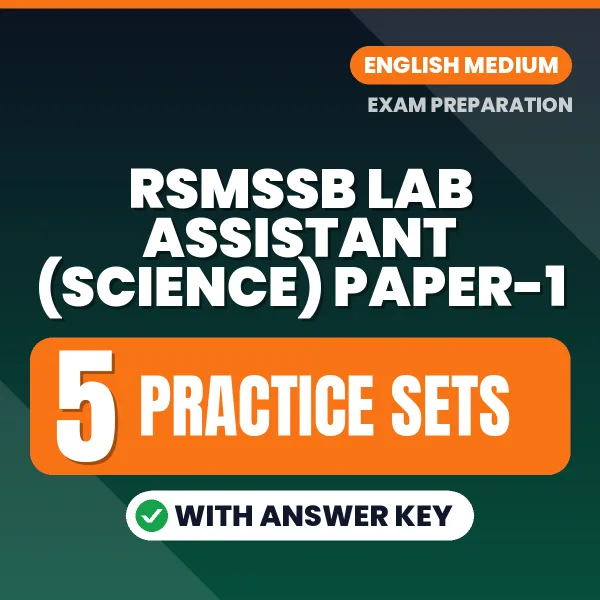 Boost Your RSMSSB Lab Assistant (Science) Paper-1 Exam Score with 5 Practice Sets with Answer Key in English – PDF eBook