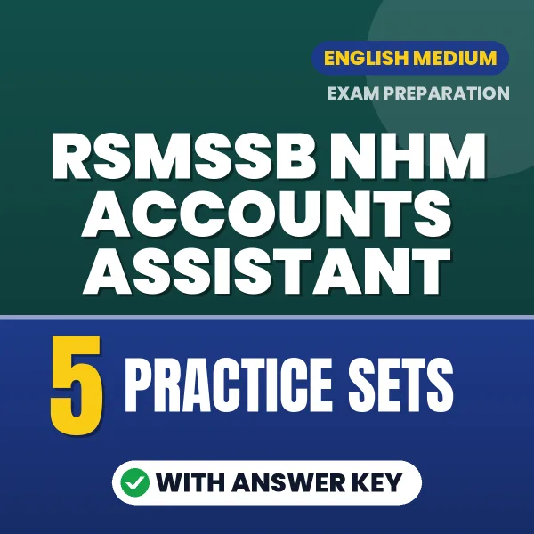 RSMSSB NHM Accounts Assistant Practice Set PDF in English – 5 Full-Length Practice Sets with Answer Key