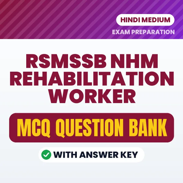 RSMSSB NHM Rehabilitation Worker MCQ with Answer Key Book PDF in Hindi – Exam-Oriented Objective Questions for Quick Revision
