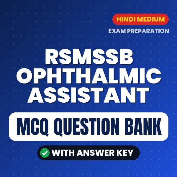 Prepare for RSMSSB Ophthalmic Assistant Exam with Multiple Choice Questions & Answers PDF in Hindi