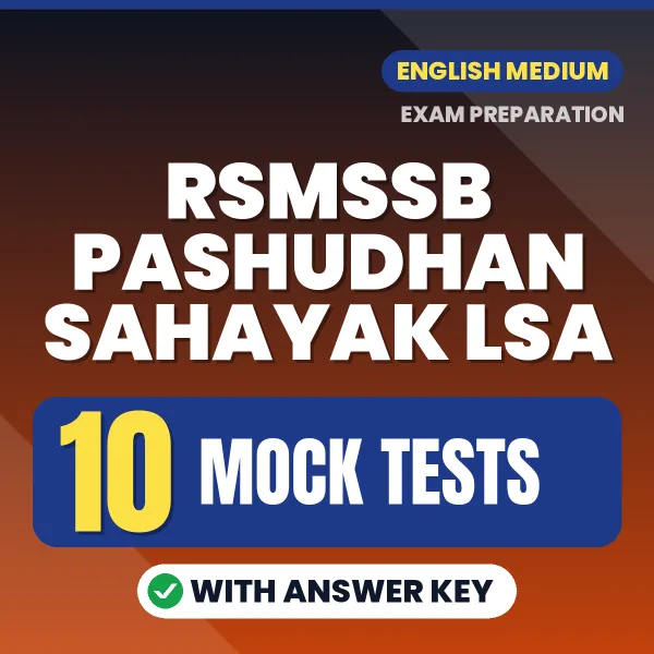 Download 10 RSMSSB Pashudhan Sahayak LSA Mock Tests PDF (English) Based on the Latest Exam Pattern