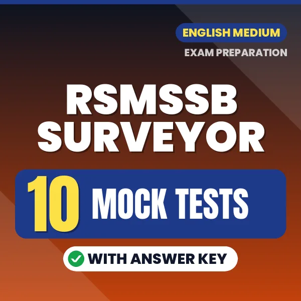 Boost Your RSMSSB Surveyor Exam Score with 10 Mock Tests with Answer Key in English – PDF eBook