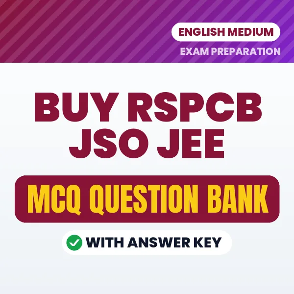 Buy RSPCB JSO JEE Exam Objective Type Questions eBook in English – Latest Pattern MCQ Collection