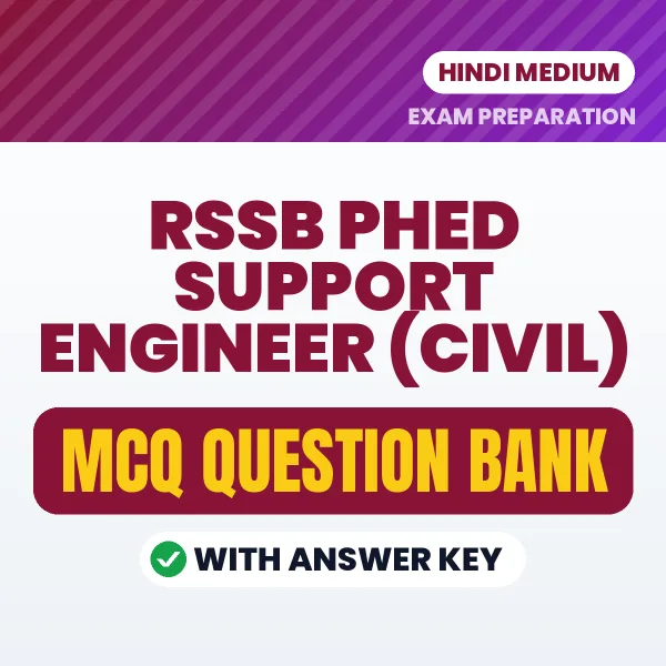 RSSB PHED Support Engineer (Civil) Important MCQs with Answers (Hindi) – Digital Question Bank for Exam Preparation