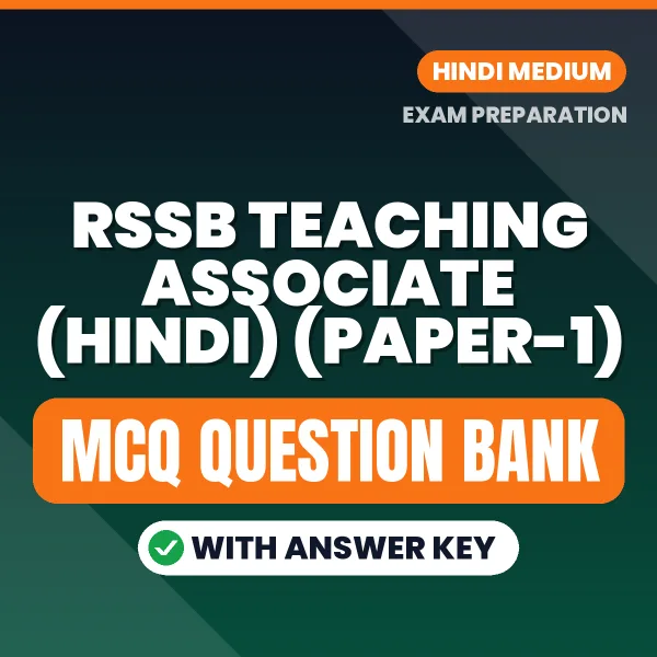 Best MCQ eBook for RSSB Teaching Associate (Hindi) (Paper-1) Exam in Hindi | Selected Questions with Answer Key