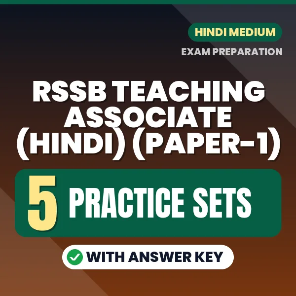 Boost Your RSSB Teaching Associate (Hindi) (Paper-1) Exam Score with 5 Practice Sets with Answer Key in Hindi – PDF eBook