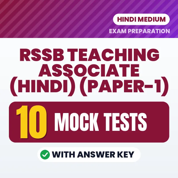 Boost Your RSSB Teaching Associate (Hindi) (Paper-1) Exam Score with 10 Mock Tests with Answer Key in Hindi – PDF eBook