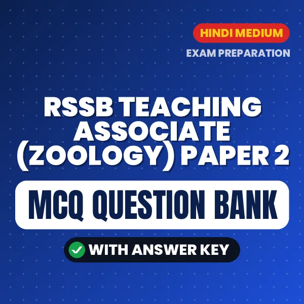 Download RSSB Teaching Associate (Zoology) Paper 2 Exam MCQ PDF in Hindi – Important Objective Questions with Answers