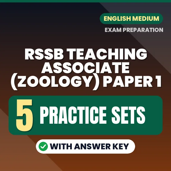 Practice for RSSB Teaching Associate (Zoology) Paper 1 Exam at Home – 5 Practice Sets PDF in English with Answers