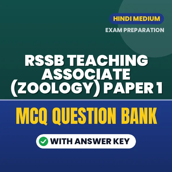 Download RSSB Teaching Associate (Zoology) Paper 1 Exam MCQ PDF in Hindi – Important Objective Questions with Answers