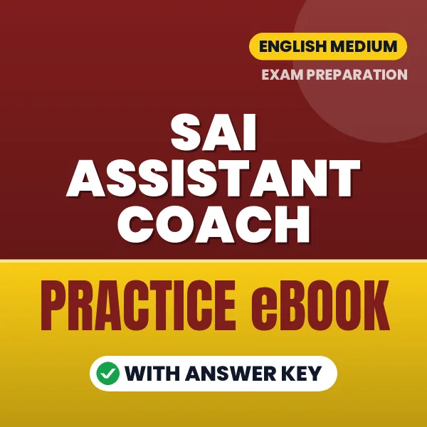 SAI Assistant Coach Exam eBook PDF in English – Complete Practice Material for Smart Preparation