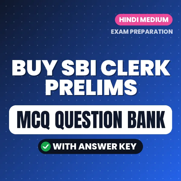 Buy SBI CLERK PRELIMS Exam Objective Type Questions eBook in Hindi – Latest Pattern MCQ Collection